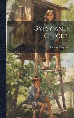 Gypsy and Ginger 1