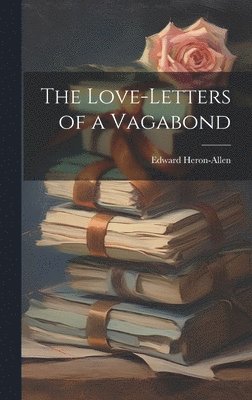 Love-letters of a Vagabond