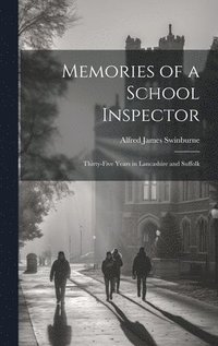 bokomslag Memories of a School Inspector
