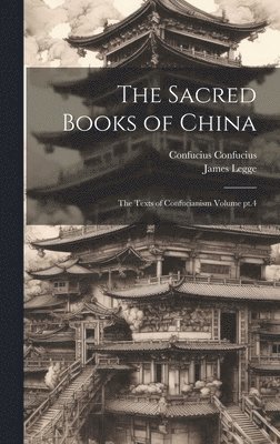 The Sacred Books of China 1