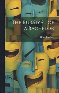 bokomslag Rubáiyát of a Bachelor