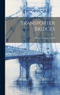 bokomslag Transporter Bridges