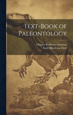 bokomslag Text-book of paleontology