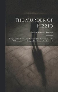 bokomslag The Murder of Rizzio
