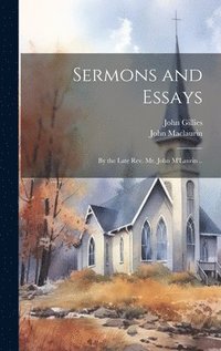 bokomslag Sermons and Essays