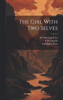 bokomslag Girl With two Selves