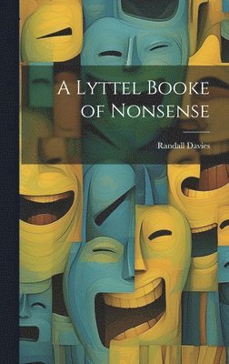 bokomslag A Lyttel Booke of Nonsense