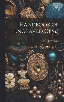 bokomslag Handbook of Engraved Gems