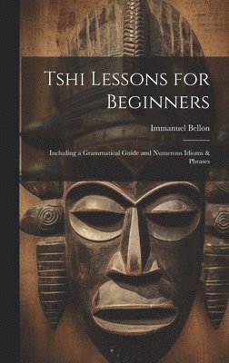 bokomslag Tshi Lessons for Beginners