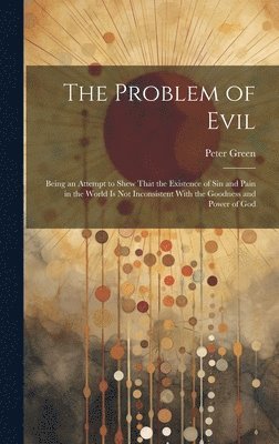 bokomslag The Problem of Evil