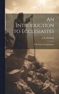 bokomslag An Introduction to Ecclesiastes