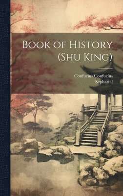 bokomslag Book of History (Shu King)