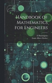 bokomslag Handbook of Mathematics for Engineers