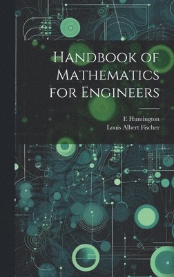 Handbook of Mathematics for Engineers 1