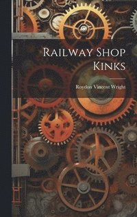 bokomslag Railway Shop Kinks