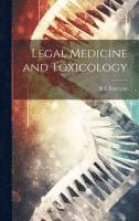 bokomslag Legal Medicine and Toxicology