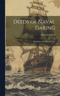 bokomslag Deeds of Naval Daring