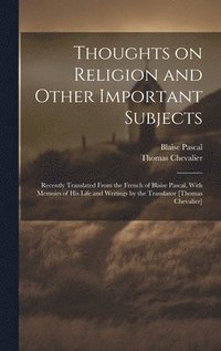 bokomslag Thoughts on Religion and Other Important Subjects