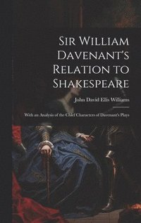 bokomslag Sir William Davenant's Relation to Shakespeare