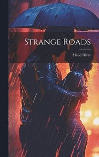 bokomslag Strange Roads