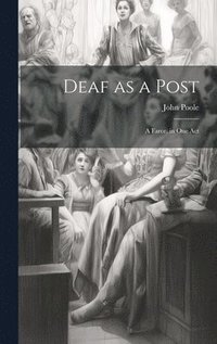 bokomslag Deaf as a Post
