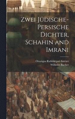 bokomslag Zwei jdische-persische Dichter, Schahin and Imrani