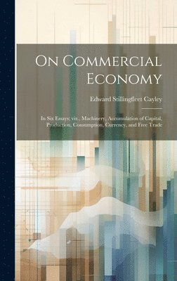 On Commercial Economy 1