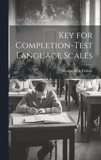 bokomslag Key for Completion-test Language Scales
