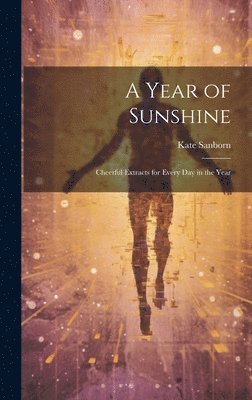 A Year of Sunshine 1