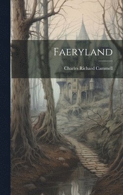 bokomslag Faeryland