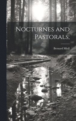 Nocturnes and Pastorals; 1