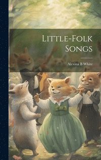 bokomslag Little-folk Songs