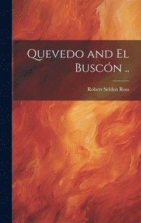bokomslag Quevedo and El Buscn ..