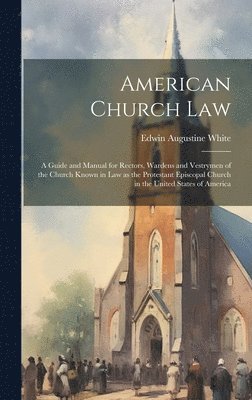 bokomslag American Church Law