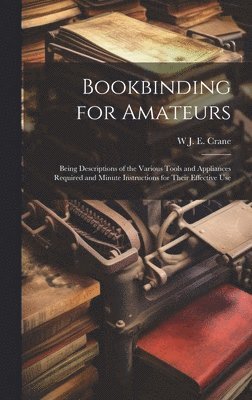 Bookbinding for Amateurs 1