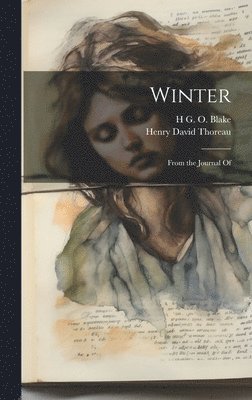 Winter: From the Journal Of 1