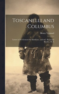 bokomslag Toscanelli and Columbus