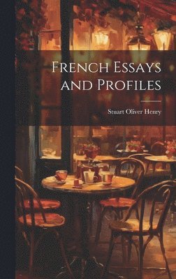 French Essays and Profiles 1