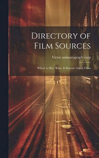 bokomslag Directory of Film Sources