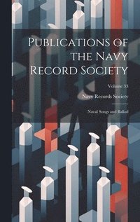 bokomslag Publications of the Navy Record Society