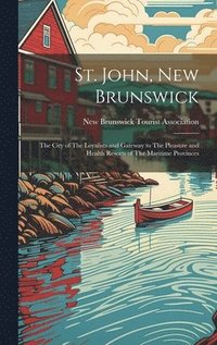 bokomslag St. John, New Brunswick