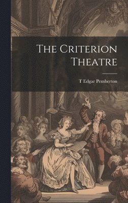 bokomslag Criterion Theatre