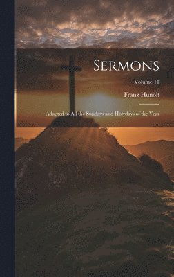 Franz Hunolt - Sermons, Inbunden