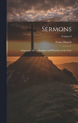 Franz Hunolt - Sermons, Inbunden