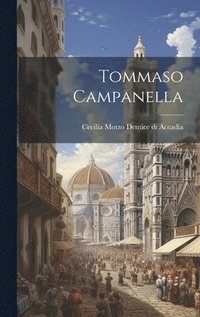 bokomslag Tommaso Campanella