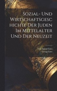 bokomslag Sozial- und Wirtschaftsgeschichte der Juden im Mittelalter und der Neuzeit