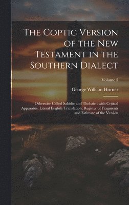 Coptic version of the New Testament in the Southern dialect