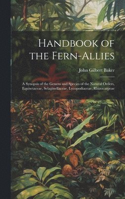 bokomslag Handbook of the Fern-allies