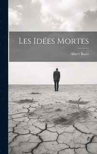 bokomslag Les ides mortes