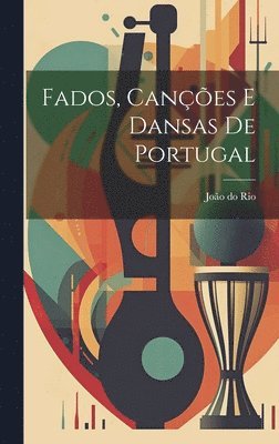 Fados, canes e dansas de Portugal 1